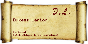 Dukesz Larion névjegykártya